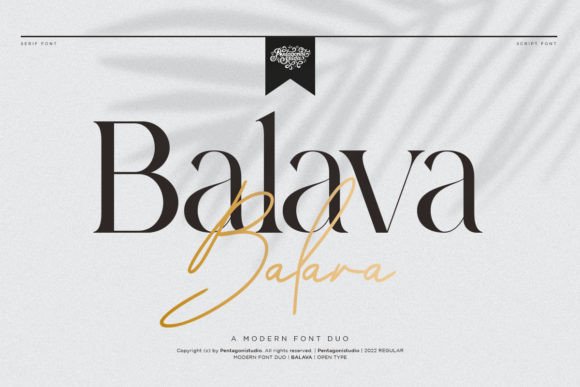 Balava: A Modern Serif + Script Font That Delivers Campaign Clarity