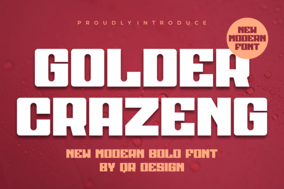 Golder Crazeng: A Bold Sans Display Font That Cuts Through the Feed