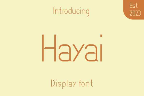 Hayai: A Handwritten Font That Makes Your Campaign Feel Human