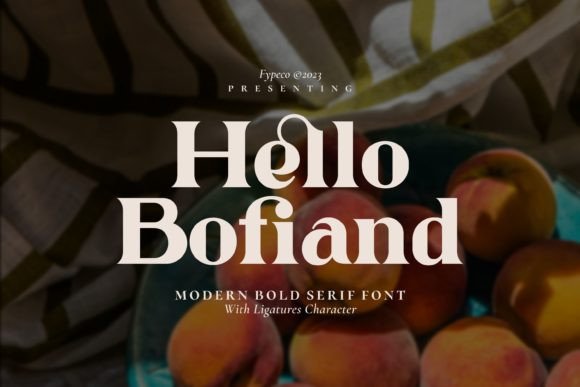 Hello Bofiand: A Serif Worth Trusting