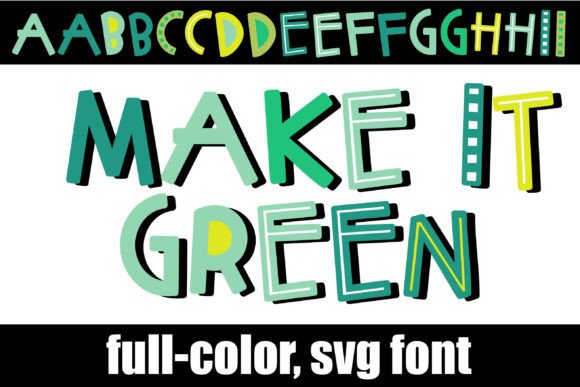 Make It Green: A St. Patrick’s Day Font That Cuts Through the Feed